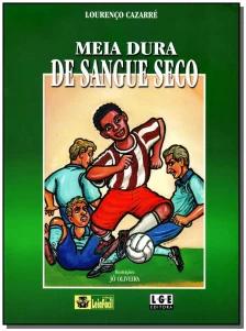 Meia Dura de Sangue Seco