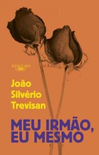 Meu Irmão, Eu Mesmo