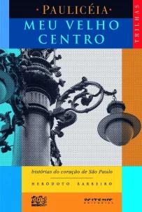 Meu velho Centro