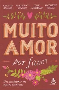 Muito amor, por favor