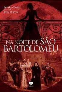 Na noite de São Bartolomeu