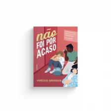 Não foi por acaso