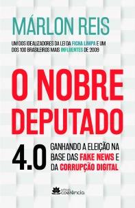 Nobre Deputado 4.0, O