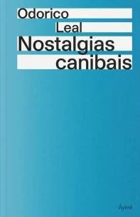 Nostalgias canibais