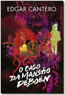 O caso da Mansão Deboën