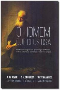 O Homem Que Deus Usa