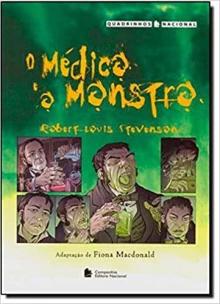 O médico e o monstro