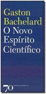 O Novo Espírito Científico