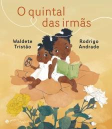 O quintal das irmãs