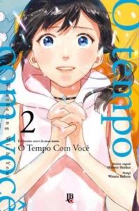 O tempo com você - vol.02 - Mangá