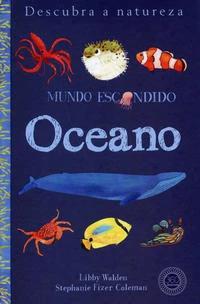 Oceano : Mundo escondido
