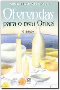 Oferendas para o meu Orixá