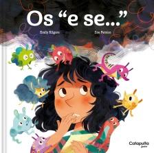 Os "E Se..."