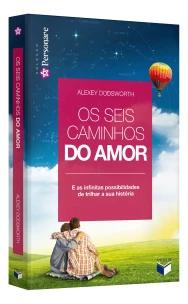 Os seis caminhos do amor