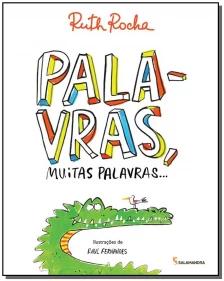 Palavras, muitas palavras