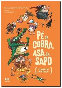 Pé de cobra, asa de sapo