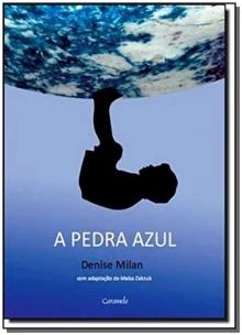 A pedra azul