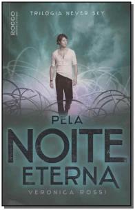 Pela Noite Eterna