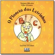 Planeta das Letrinhas, O