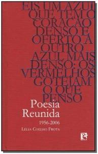 Poesia Reunida (1956-2006)