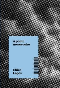 A ponte no nevoeiro
