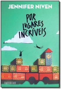 Por lugares incríveis