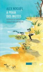 Praia dos Inúteis, A