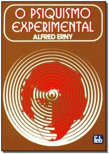 Psiquismo Experimental, O