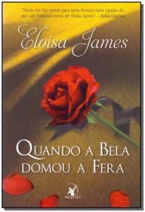 Quando a Bela domou a Fera (Contos de Fadas - Livro 1)