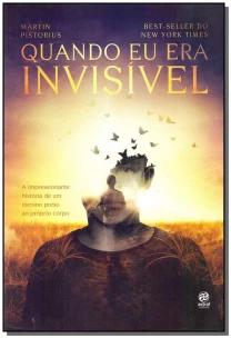 Quando Eu Era Invisivel