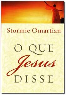 O que Jesus disse
