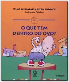 O que tem dentro do ovo?