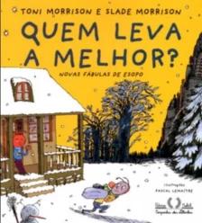 Quem leva a melhor?