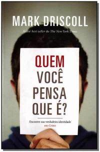 Quem Você Pensa Que É?