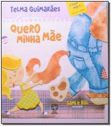 Quero minha mãe