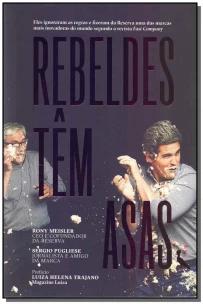 Rebeldes têm asas