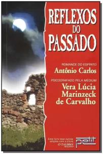 Reflexos Do Passado