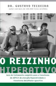 O reizinho hiperativo