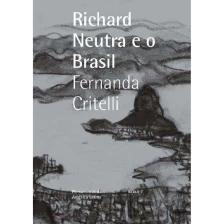 Richard Neutra e o Brasil