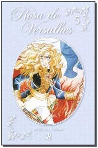 Rosa de Versalhes - Vol. 5