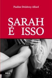 Sarah é isso