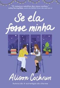 Se ela fosse minha