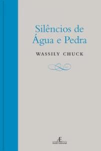 Silêncios de Água e Pedra