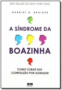 A síndrome da boazinha