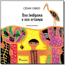 Sou indígena e sou criança