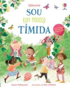 Sou (um pouco) tímida