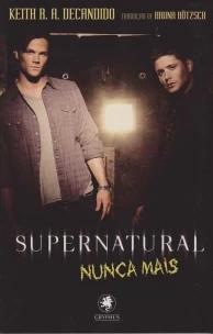 Supernatural - Nunca Mais