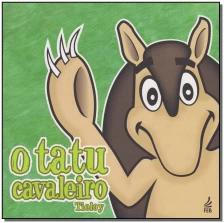 o Tatu Cavaleiro
