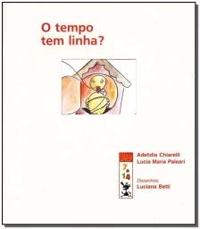 o Tempo Tem Linha?