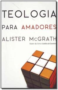 Teologia Para Amadores